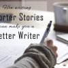 How shorter stories can make you a better writer